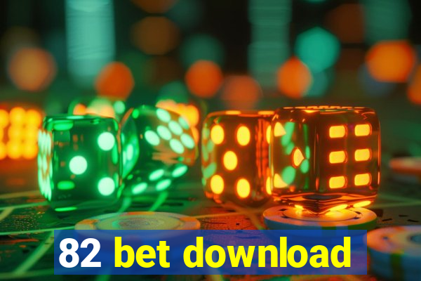 82 bet download